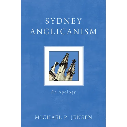 Sydney Anglicanism - Paperback