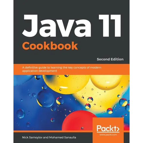 Java 11 Cookbook - Second Edition - Paperback