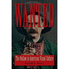 Wanted: The Outlaw in American Visual Culture - Paperback
