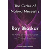 The Order of Natural Necessity: A Kind of Introduction to Critical Realism - Paperback