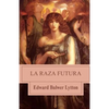 La raza futura - Paperback