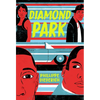 Diamond Park - Hardcover