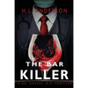 The Bar Killer - Paperback