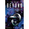The Great Beyond: Higher Dimensions, Parallel Universes and the Extraordinary Search for a Theory of Everything - Hardcover