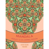 25 Intricate Mandalas: Full Page Mandala Adult Coloring Book For Stress Relief And Calming Relaxation - Paperback