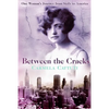 Between the Cracks: One Woman's Journey from Sicily to America - Paperback