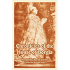 Chronicles of the House of Borgia - Paperback