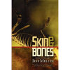 Skin & Bones: Song Lyrics - Paperback