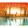 Fall Leaves - Hardcover