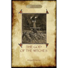 The God of the Witches (Aziloth Books) - Paperback
