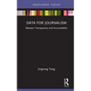 Data for Journalism: Between Transparency and Accountability - Hardcover