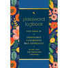 Password Logbook (Hip Floral): Keep Track of Usernames, Passwords, Web Addresses in One Easy and Organized Location - Hardcover