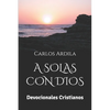 A Solas Con Dios: Devocionales Cristianos - Paperback