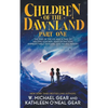 Children of the Dawnland: Part One (A Historical Fantasy Novel) - Paperback