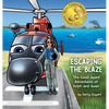 Escaping The Blaze: The Coast Guard Adventures of Dolph and Gwen - Hardcover