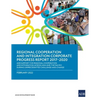 Regional Cooperation and Integration Corporate Progress Report 2017-2020: Adb Support for Regional Cooperation and Integration Across Asia and the Pac - Paperback