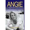 Angie: The Life and Films of Angie Dickinson (hardback) - Hardcover