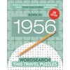 Born in 1956: Your Life in Wordsearch Puzzles - Paperback