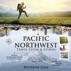 Pacific Northwest Travel Guide & Stories - Paperback