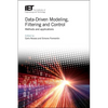 Data-Driven Modeling, Filtering and Control: Methods and Applications - Hardcover