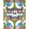 Inspired To Color: Affirmation Coloring Book For Teens: Inspirational And Positive Affirmations Quotes. Mandala And Stress Relieving Patterns. - Paperback