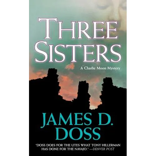 Three Sisters: A Charlie Moon Mystery - Paperback