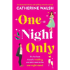 One Night Only: An absolutely hilarious and uplifting romantic comedy - Paperback