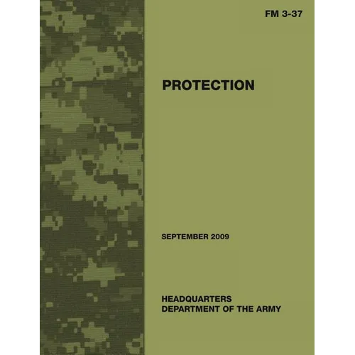 Protection (FM 3-37) - Paperback