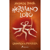 Hermano Lobo / Wolf Brother - Paperback