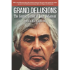 Grand Delusions: The Cosmic Career of John De Lorean (with Afterword) - Paperback
