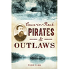 Cave-In-Rock Pirates & Outlaws - Paperback