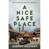 A Nice, Safe Place - Paperback