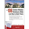 The 106 Common Mistakes Homebuyers Make (and How to Avoid Them) - Paperback