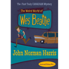The Weird World of Wes Beattie - Paperback