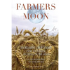 Farmers' Moon - Paperback