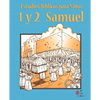 Estudios Biblicos Para Ninos: 1 y 2 Samuel (Español) - Paperback