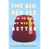 Big Red Fez: Zooming, Evolution, and the Future of Your Company - Paperback