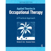 Applied Theories in Occupational Therapy: A Practical Approach - Paperback