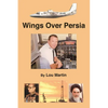 Wings over Persia - Paperback