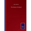 The History of Ireland - Paperback