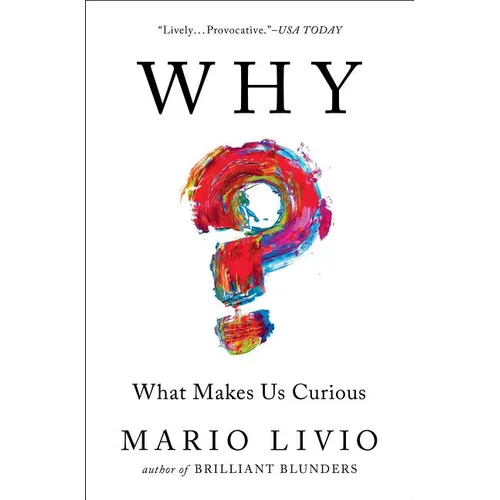 Why?: What Makes Us Curious - Paperback