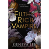 Filthy Rich Vampire - Paperback