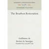The Bourbon Restoration - Hardcover