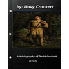 Autobiography of David Crockett (1923) by Davy Crockett - Paperback