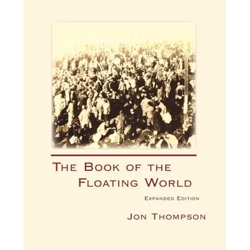 The Book of the Floating World: Expanded Edition - Paperback