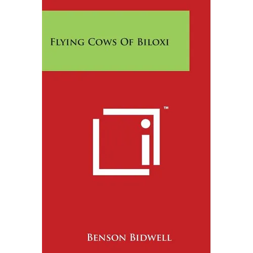 Flying Cows of Biloxi - Paperback