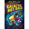 Galactic Hot Dogs 2: The Wiener Strikes Back - Paperback