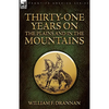 Thirty-One Years on the Plains and in the Mountains - Paperback