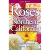 Roses for Northern California - Paperback