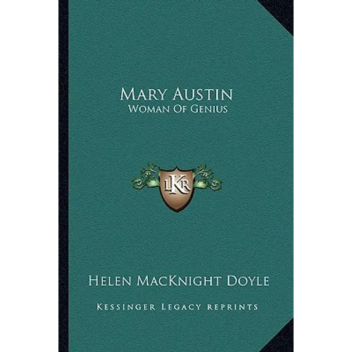 Mary Austin: Woman Of Genius - Paperback